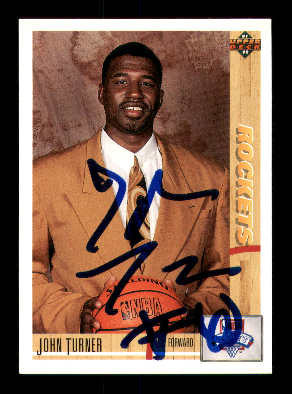 John Turner Autographed 1991-92 Upper Deck Rookie Card #11 Houston Rockets SKU #241925
