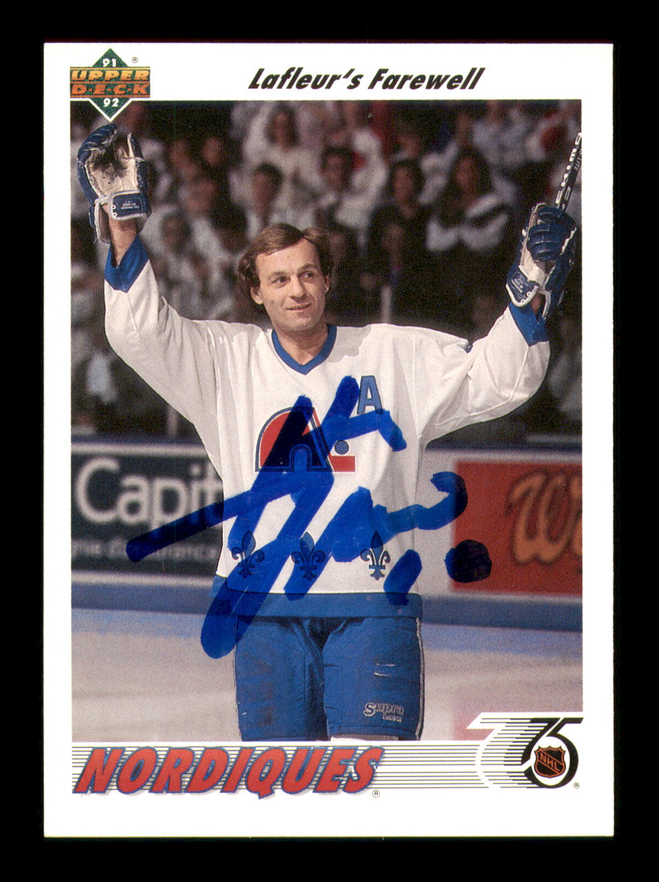 Guy Lafleur Autographed 1991-92 Upper Deck Card #219 Quebec Nordiques SKU #242000