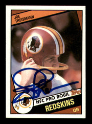 Joe Theismann Autographed 1984 Topps Card #390 Washington Redskins SKU #242247