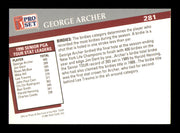 George Archer Autographed 1991 Pro Set Card #281 SKU #231089