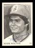 Mark Wagner Autographed 1975 TCMA Rookie Card Clinton Pilots SKU #231564