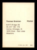 Tom Brennan Autographed 1977 TCMA Rookie Card Waterloo Indians SKU #231695