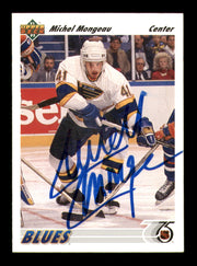 Michel Mongeau Autographed 1991-92 Upper Deck Card #213 St. Louis Blues SKU #248147