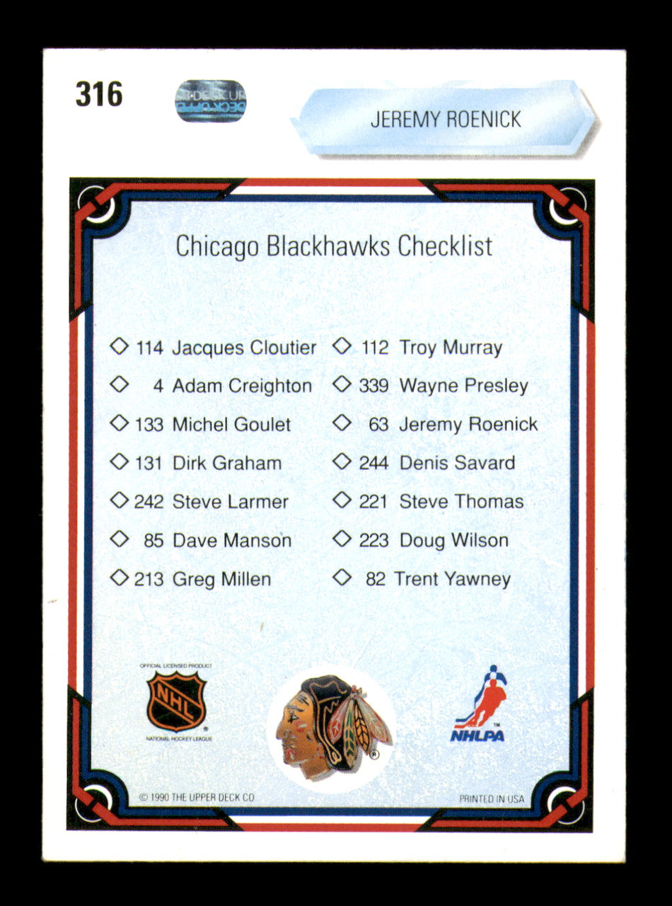 Jeremy Roenick Autographed 1990-91 Upper Deck Card #316 Chicago Blackhawks SKU #248159