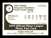 Jeff Yurak Autographed 1979 TCMA Rookie Card #18 Vancouver Canadians SKU #248194