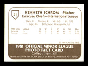 Ken Schrom Autographed 1981 TCMA Rookie Card #21 Syracuse Chiefs SKU #248201