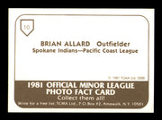 Brian Allard Autographed 1981 TCMA Card #10 Spokane Indians SKU #248215