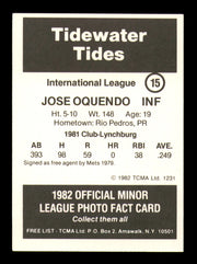 Jose Oquendo Autographed 1982 TCMA Rookie Card #15 Tidewater Tides SKU #248248