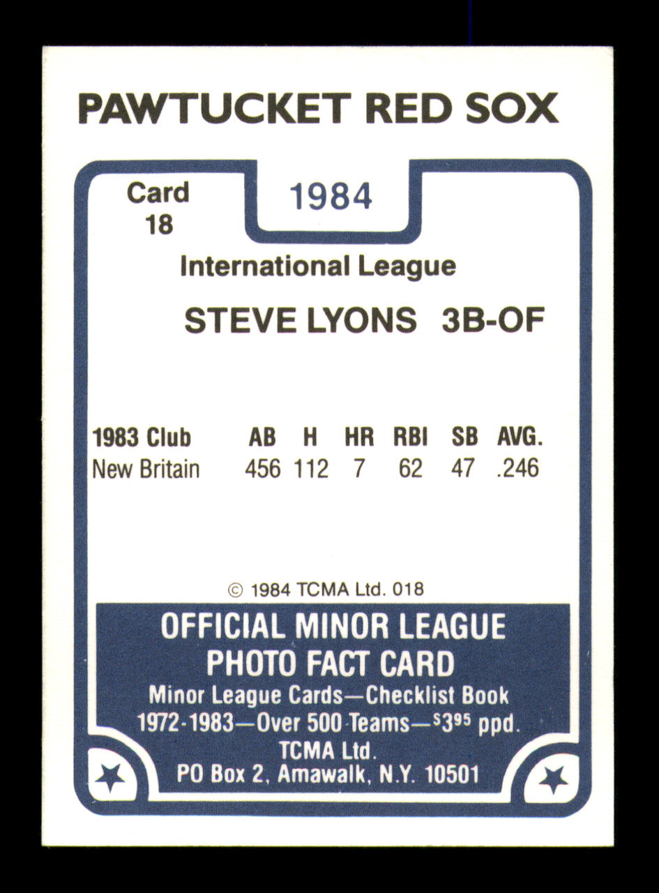 Steve Lyons Autographed 1984 TCMA Rookie Card #18 Pawtucket Red Sox SKU #248289