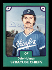 Dale Holman Autographed 1984 TCMA Card #28 Syracuse Chiefs SKU #248291