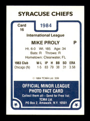 Mike Proly Autographed 1984 TCMA Card #16 Syracuse Chiefs SKU #248293