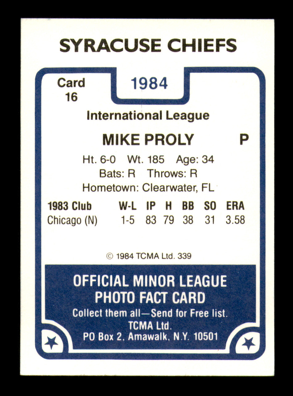 Mike Proly Autographed 1984 TCMA Card #16 Syracuse Chiefs SKU #248293