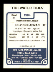 Kelvin Chapman Autographed 1984 TCMA Card #27 Tidewater Tides SKU #248295
