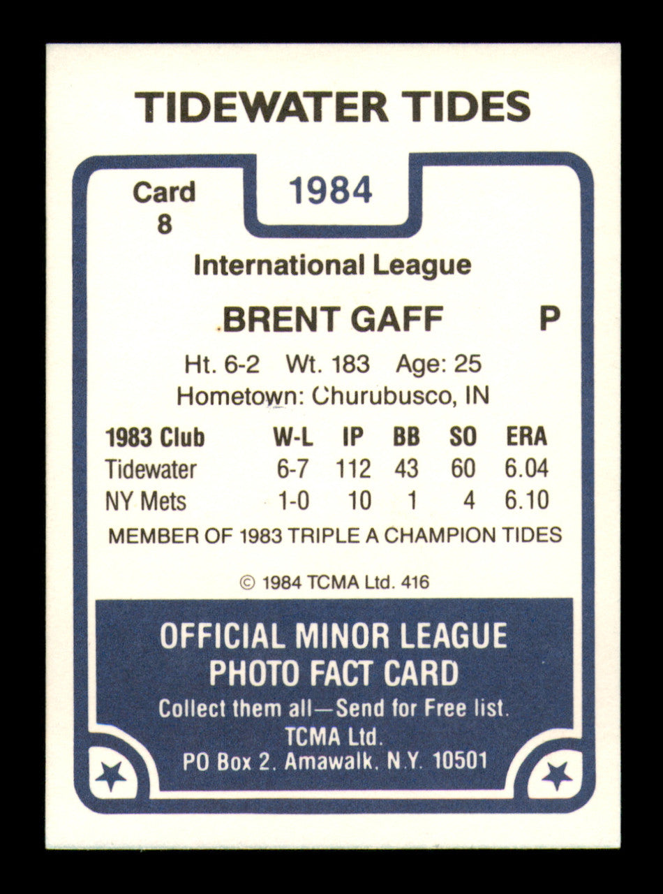 Brent Gaff Autographed 1984 TCMA Rookie Card #8 Tidewater Tides SKU #248297