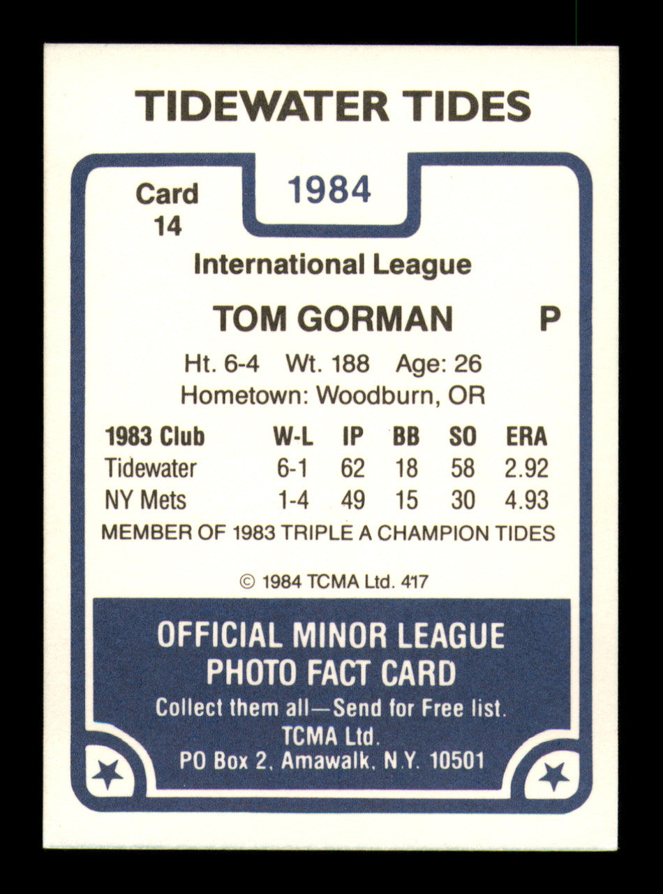 Tom Gorman Autographed 1984 TCMA Card #14 Tidewater Tides SKU #248300