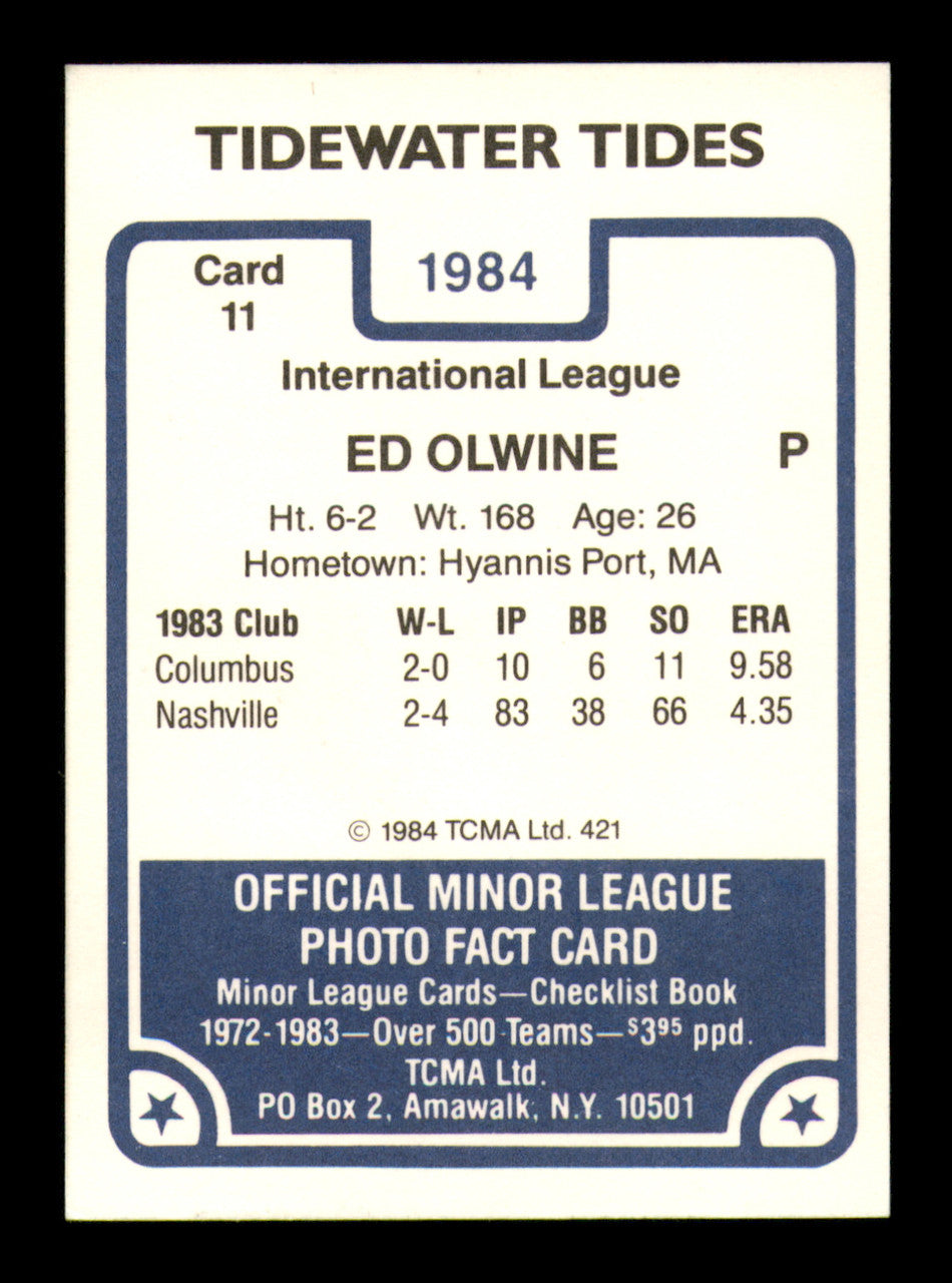 Ed Olwine Autographed 1984 TCMA Card #11 Tidewater Tides SKU #248305