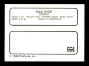 Rick Wise Autographed 1986 ProCards Card Madison Muskies "Mark" SKU #248333