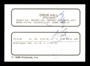 Drew Hall Autographed 1986 ProCards Rookie Card Pittsfield Cubs SKU #248345