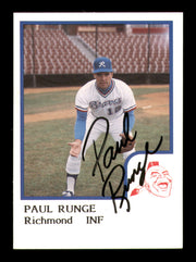 Paul Runge Autographed 1986 ProCards Card Richmond Braves SKU #248355