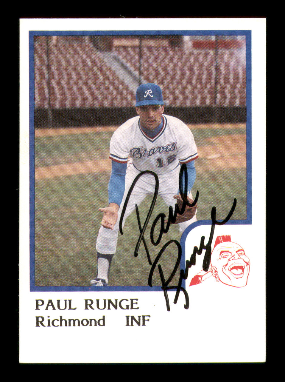 Paul Runge Autographed 1986 ProCards Card Richmond Braves SKU #248355