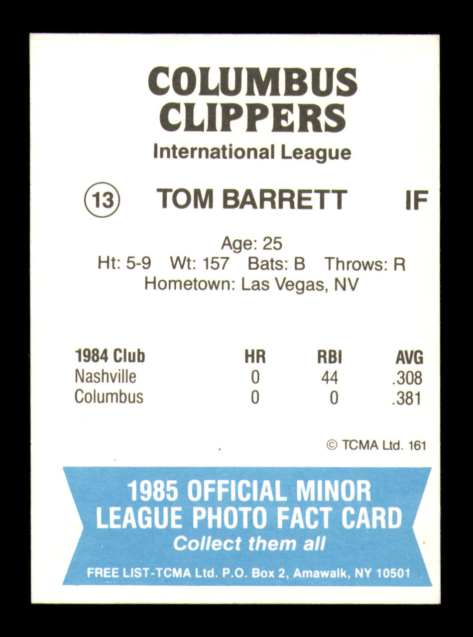 Tom Tommy Barrett Autographed 1985 TCMA Rookie Card #13 Columbus Clippers SKU #248373