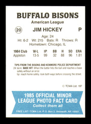 Jim Hickey Autographed 1985 TCMA Card #20 Buffalo Bisons SKU #248396