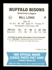 Bill Long Autographed 1985 TCMA Rookie Card #21 Buffalo Bisons SKU #248397