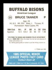 Bruce Tanner Autographed 1985 TCMA Rookie Card #25 Buffalo Bisons SKU #248399