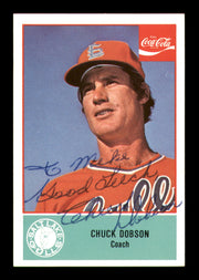 Chuck Dobson Autographed 1977 Cramer Coca Cola Card #6 Salt Lake City Gulls "To Mike" SKU #248427