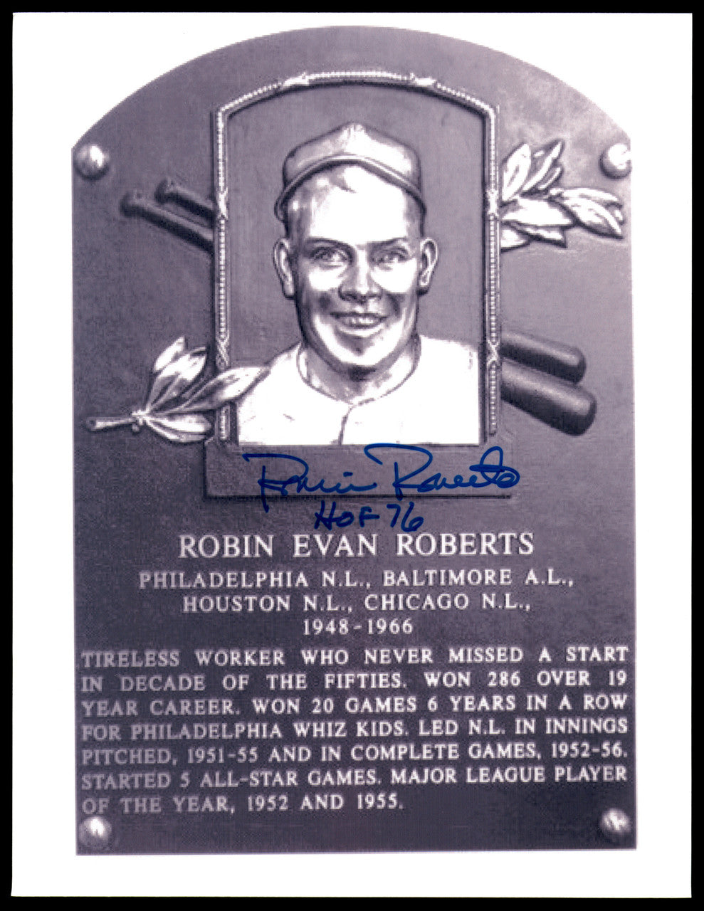 Robin Roberts Autographed 8.5x11 Photo Philadelphia Phillies "HOF 76" SKU #248688