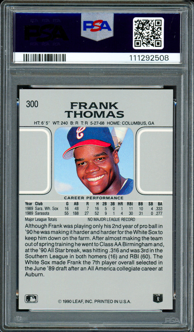Frank Thomas Autographed 1990 Leaf Rookie Card #300 Chicago White Sox PSA 8 Auto Grade Gem Mint 10 PSA/DNA Stock #250507