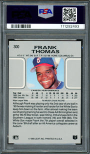 Frank Thomas Autographed 1990 Leaf Rookie Card #300 Chicago White Sox PSA 6 Auto Grade Gem Mint 10 PSA/DNA Stock #250508