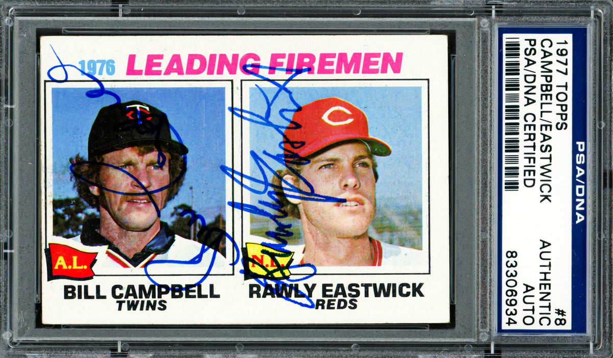 Bill Campbell & Rawly Eastwick Autographed 1977 Topps Card #8 PSA/DNA #83306934