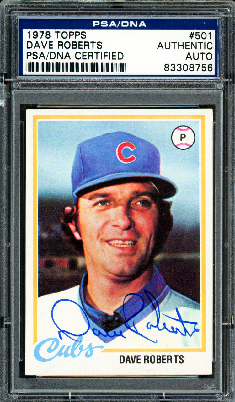 Dave Roberts Autographed 1978 Topps Card #501 Chicago Cubs PSA/DNA #83308756