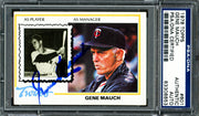 Gene Mauch Autographed 1978 Topps Card #601 Minnesota Twins PSA/DNA #83308853