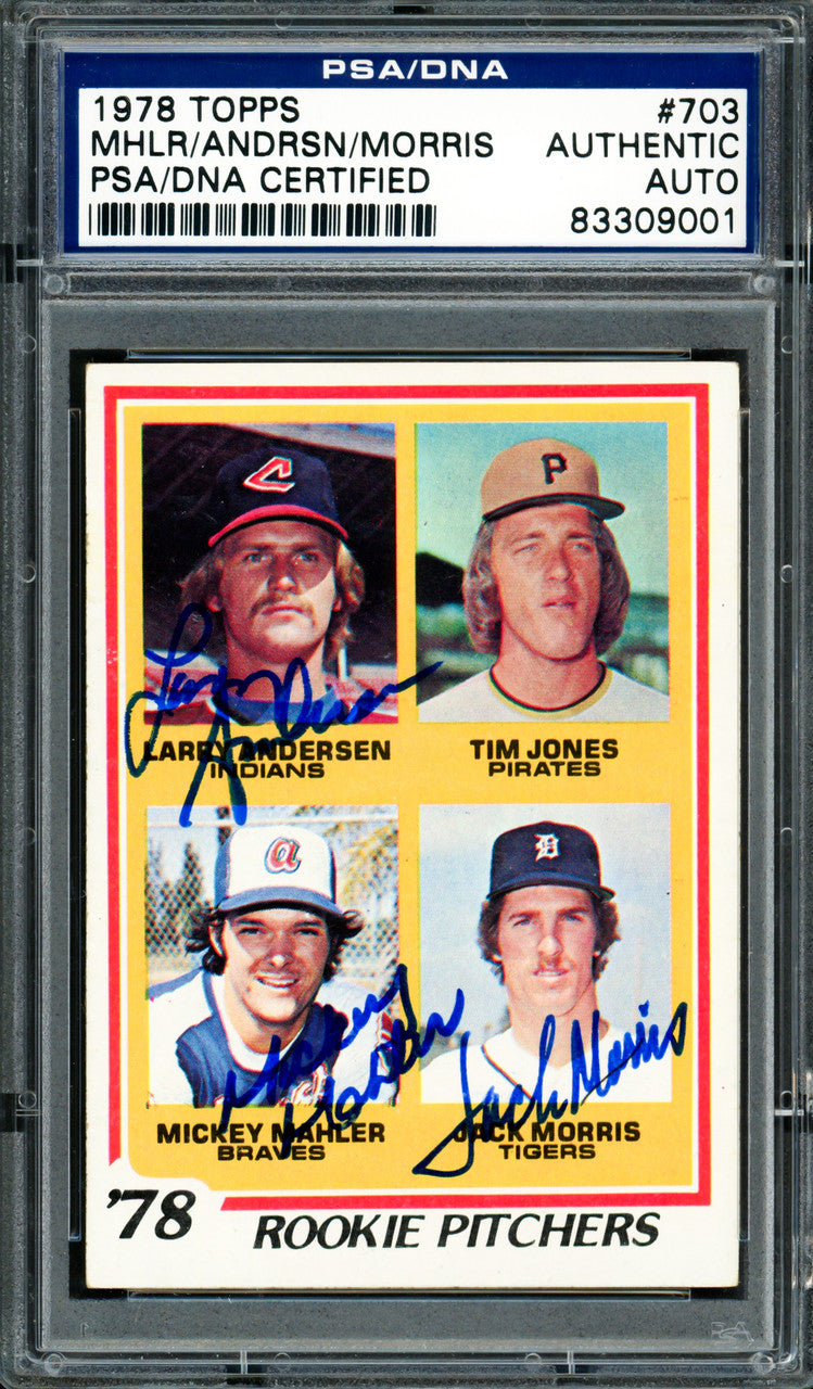 Jack Morris, Mickey Mahler & Larry Andersen Autographed 1978 Topps Rookie Card #703 PSA/DNA #83309001