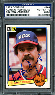 Aurelio Rodriguez Autographed 1983 Donruss Card #369 Chicago White Sox PSA/DNA #83309103
