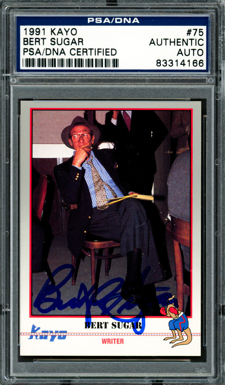Bert Sugar Autographed 1991 Kayo Card #75 Writer PSA/DNA #83314166