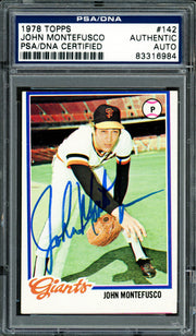 John Montefusco Autographed 1978 Topps Card #142 San Francisco Giants PSA/DNA #83316984