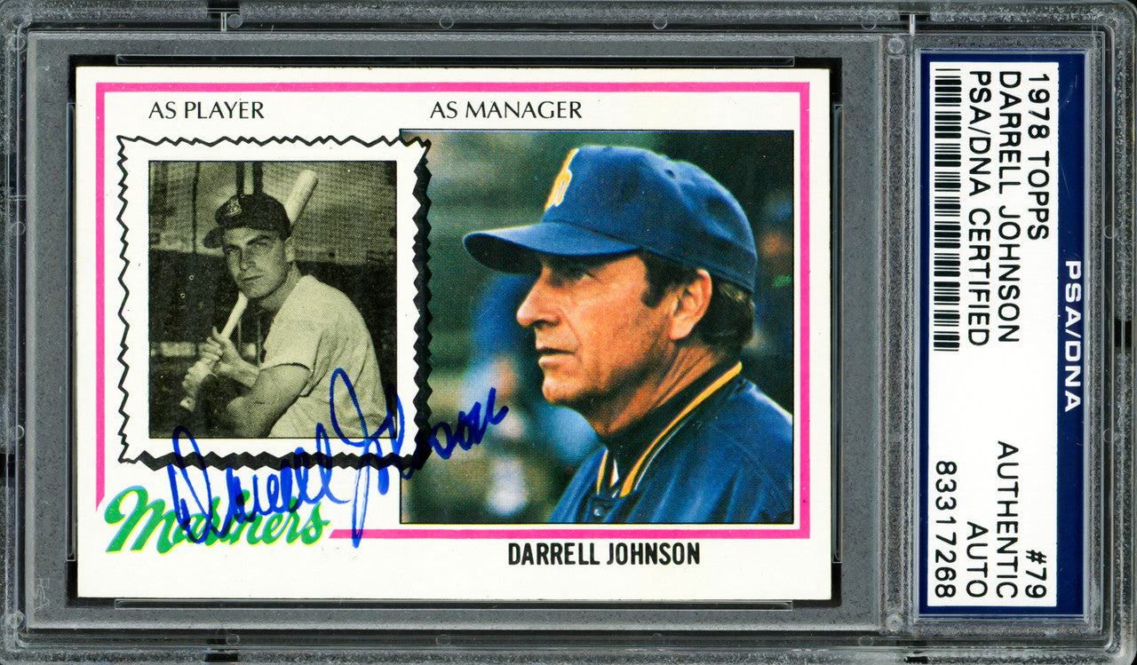 Darrell Johnson Autographed 1978 Topps Card #79 Seattle Mariners PSA/DNA #83317268
