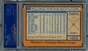 Enrique Romo Autographed 1978 Topps Rookie Card #278 Seattle Mariners PSA/DNA #83318260