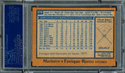 Enrique Romo Autographed 1978 Topps Rookie Card #278 Seattle Mariners PSA/DNA #83318261