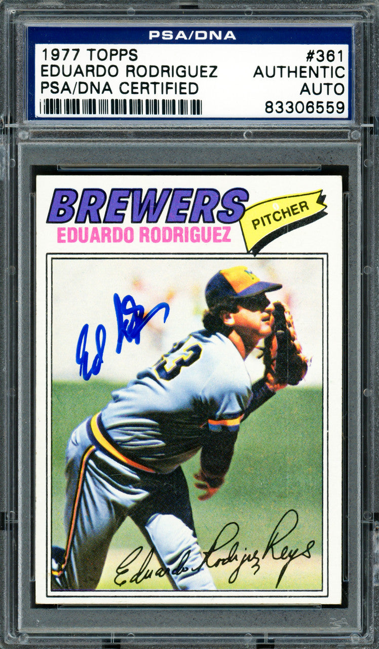 Eduardo Rodriguez Autographed 1977 Topps Card #361 Milwaukee Brewers PSA/DNA #83306559