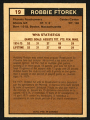 Robbie Ftorek Autographed 1975-76 WHA O-Pee-Chee Rookie Card #19 Phoenix Roadrunners SKU #151398