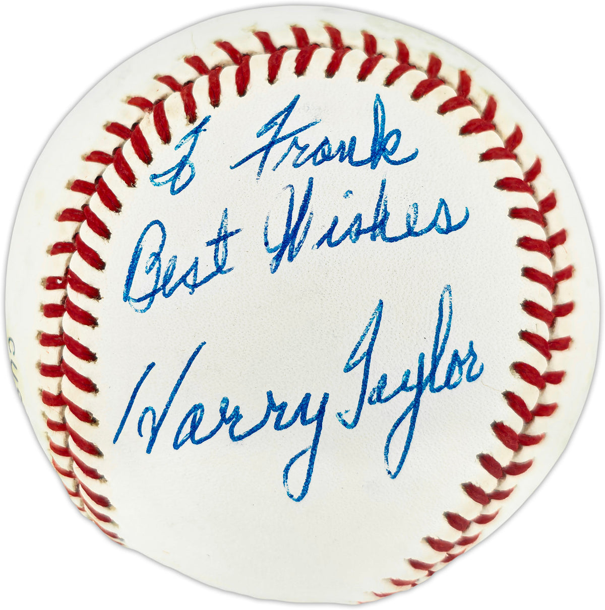 Harry Taylor Autographed Official NL Baseball Brooklyn Dodgers "To Frank Best Wishes" SKU #253962