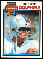 Bob Griese Autographed 1979 Topps Card #440 Miami Dolphins SKU #254846