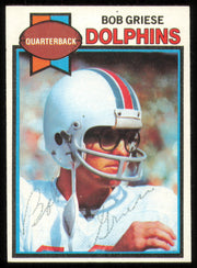 Bob Griese Autographed 1979 Topps Card #440 Miami Dolphins SKU #254847