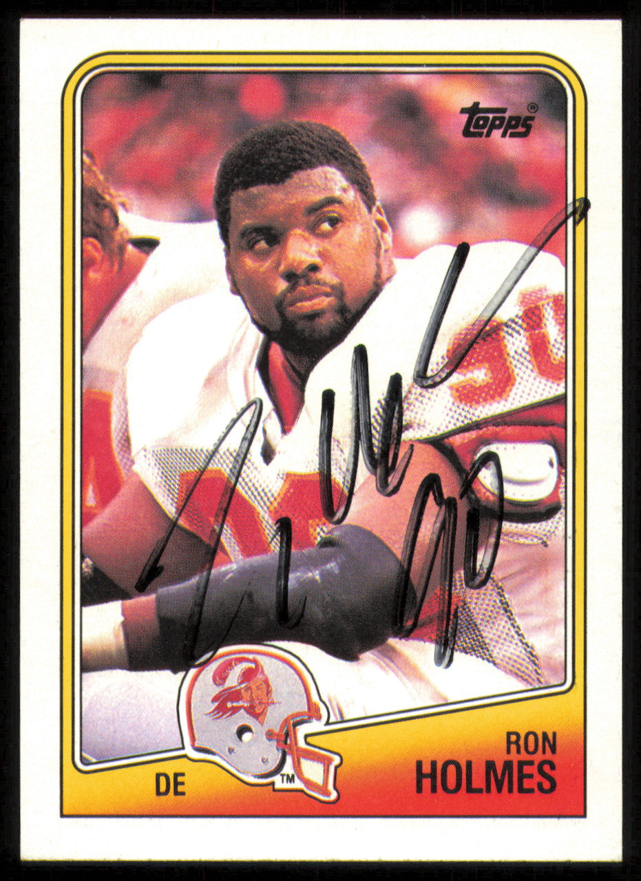 Ron Holmes Autographed 1988 Topps Rookie Card #358 Tampa Bay Buccaneers SKU #254887