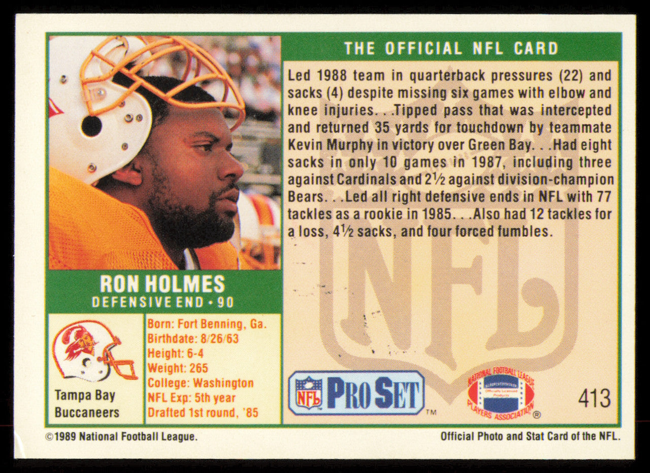 Ron Holmes Autographed 1989 Pro Set Card #413 Tampa Bay Buccaneers SKU #254888