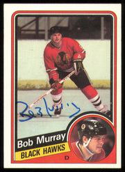 Bob Murray Autographed 1984-85 Topps Card #32 Chicago Blackhawks SKU #254944